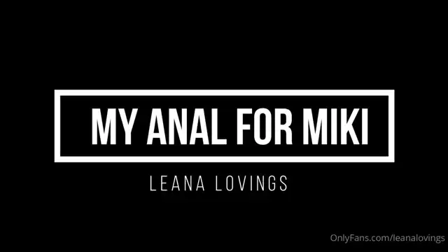 Leana Lovings ♡ video 8