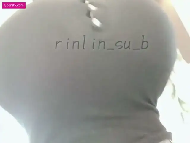 rinlin_x3 video 14
